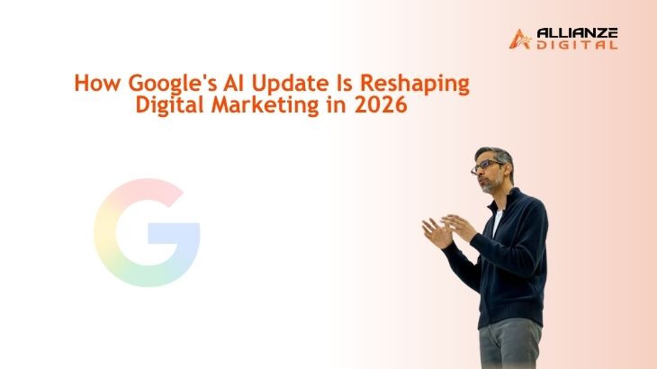 How Google’s AI Update Is Reshaping Digital Marketing in 2026